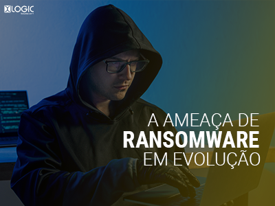 A ameaça de ransomware em evolução