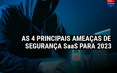 As 4 principais ameaças de segurança SaaS para 2023