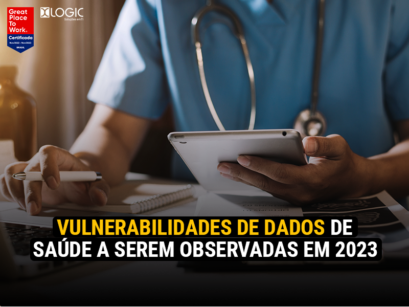 Vulnerabilidades de dados de saúde a serem observadas em 2023