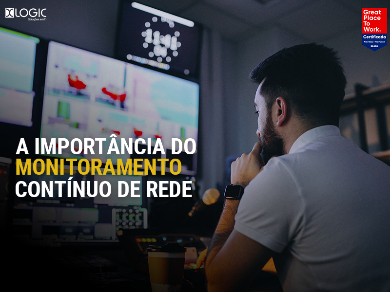 A importância do monitoramento contínuo de rede