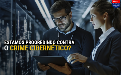 Estamos progredindo contra o crime cibernético? Veja como saber