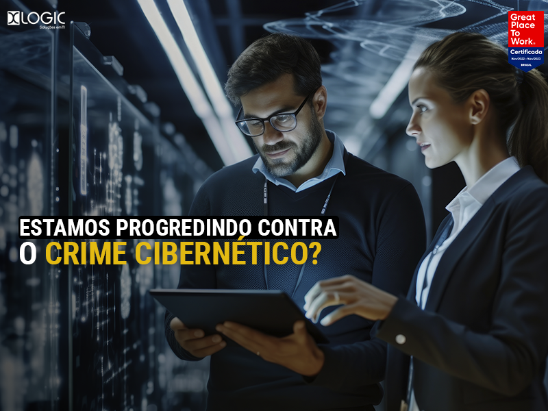 Estamos progredindo contra o crime cibernético? Veja como saber