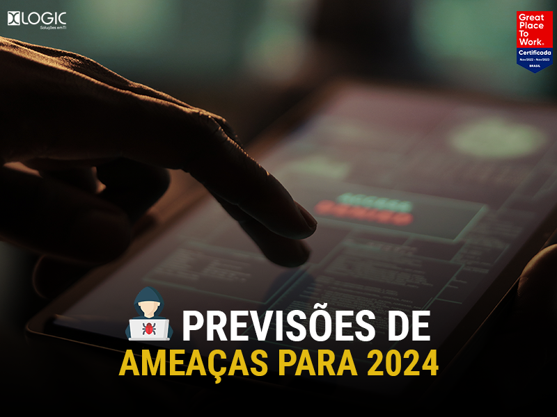 Previsões de ameaças para 2024