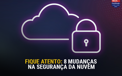 Fique atento: 8 mudanças na segurança da nuvem em 2025